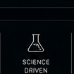 Science driven
