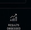 Results obsessed